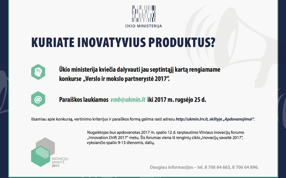 Ūkio ministerija paskelbė „Verslo ir mokslo partnerystės“ 2017 metų konkursą